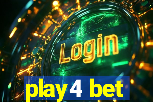 play4 bet